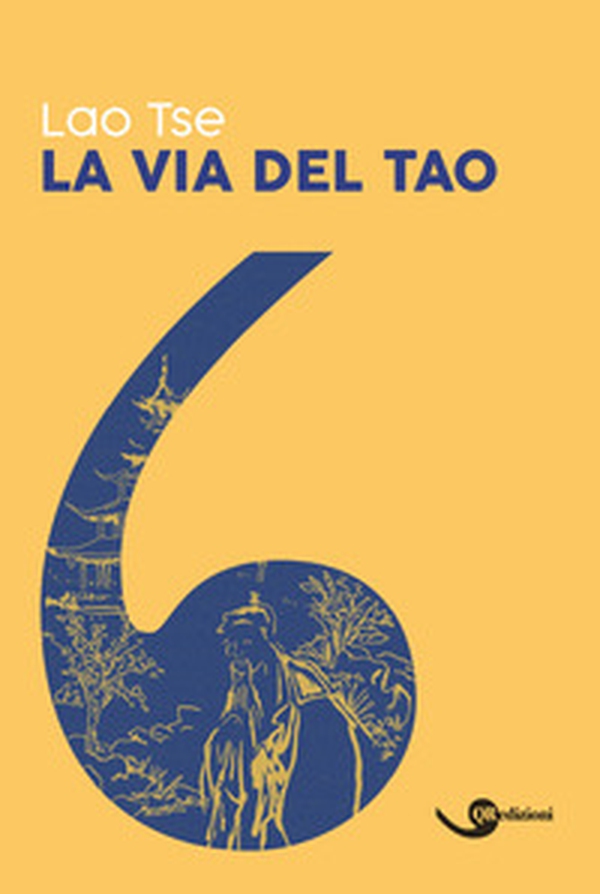 La via del Tao - Librerie.coop La via del Tao - Librerie.coop