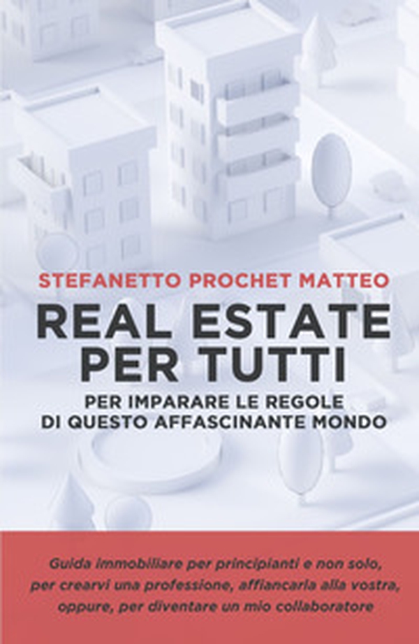 Real estate per tutti - Librerie.coop Real estate per tutti - Librerie.coop