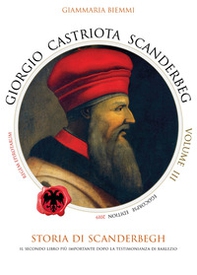Giorgio Castriota Scanderbeg - Librerie.coop