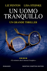 Un uomo tranquillo - Librerie.coop Un uomo tranquillo - Librerie.coop