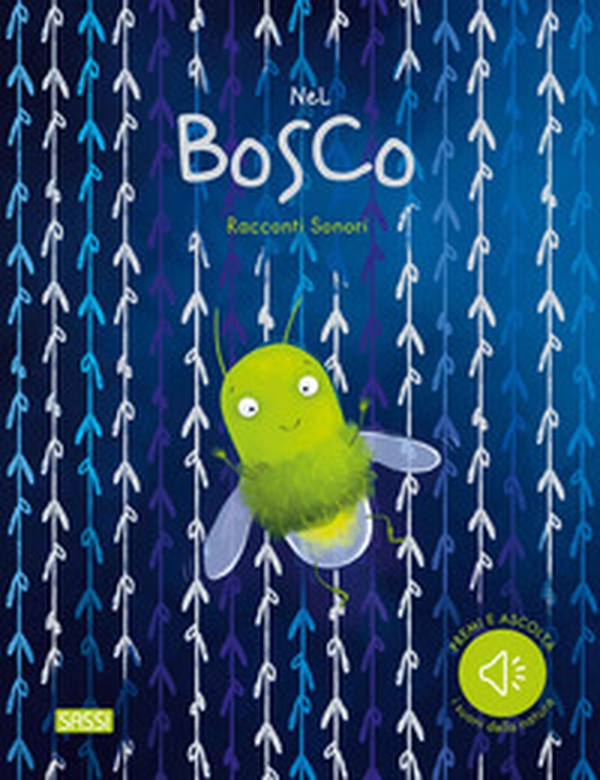 Nel bosco. Racconti sonori - Librerie.coop Nel bosco. Racconti sonori - Librerie.coop