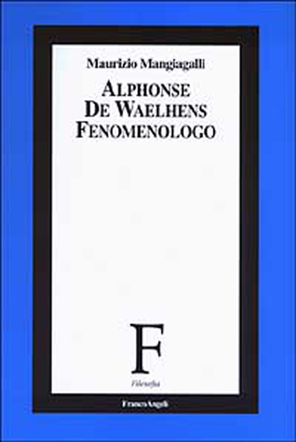 Alphonse de Waelhens fenomenologo - Librerie.coop