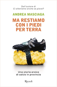 Ma restiamo con i piedi per terra - Librerie.coop