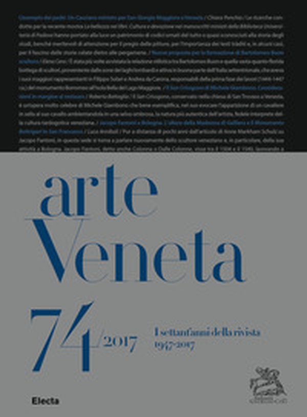 Arte Veneta. Rivista di storia dell'arte - Vol. 74 - Librerie.coop Arte Veneta. Rivista di storia dell'arte - Vol. 74 - Librerie.coop
