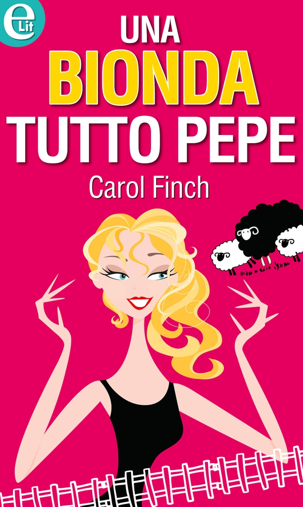 Una bionda tutto pepe - Librerie.coop Una bionda tutto pepe - Librerie.coop