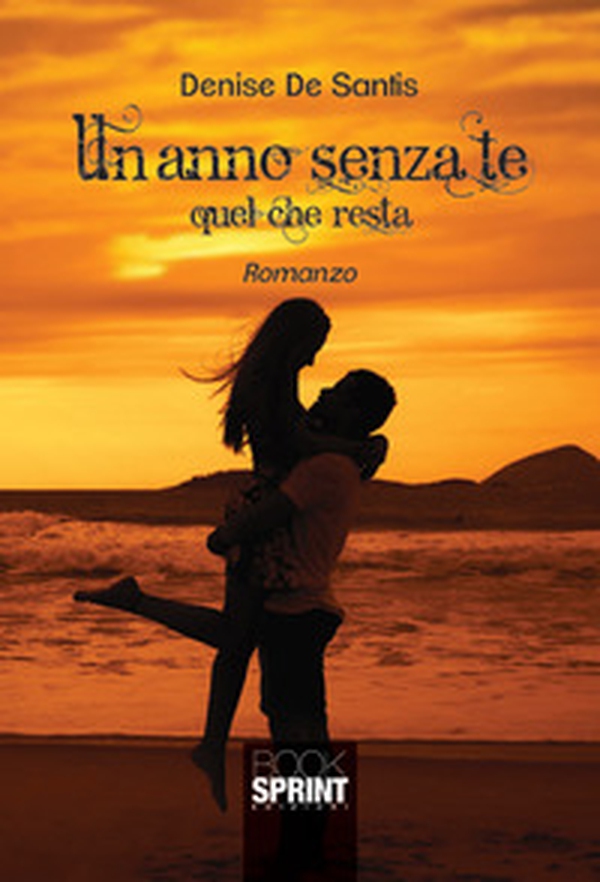 Un anno senza te. Quel che resta - Librerie.coop Un anno senza te. Quel che resta - Librerie.coop