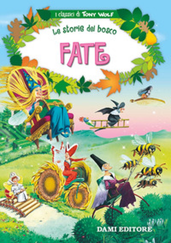 Fate. Le storie del bosco - Librerie.coop Fate. Le storie del bosco - Librerie.coop