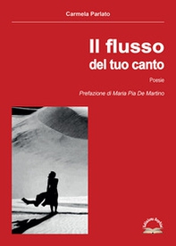 Il flusso del tuo canto - Librerie.coop