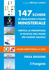 147 schede di simulazione d'esame ministeriale. Verifica la percentuale di riuscita dell'esame per patente nautica. Esame ministeriale a quiz - Librerie.coop 147 schede di simulazione d'esame ministeriale. Verifica la percentuale di riuscita dell'esame per patente nautica. Esame ministeriale a quiz - Librerie.coop