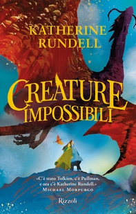 Creature impossibili - Librerie.coop