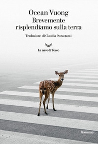 Brevemente risplendiamo sulla terra - Librerie.coop