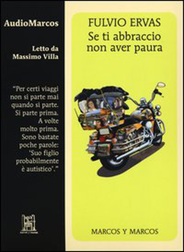 Se ti abbraccio non aver paura letto da Massimo Villa. Audiolibro. CD Audio - Librerie.coop Se ti abbraccio non aver paura letto da Massimo Villa. Audiolibro. CD Audio - Librerie.coop