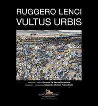 Ruggero Lenci. Vultus urbis - Librerie.coop Ruggero Lenci. Vultus urbis - Librerie.coop