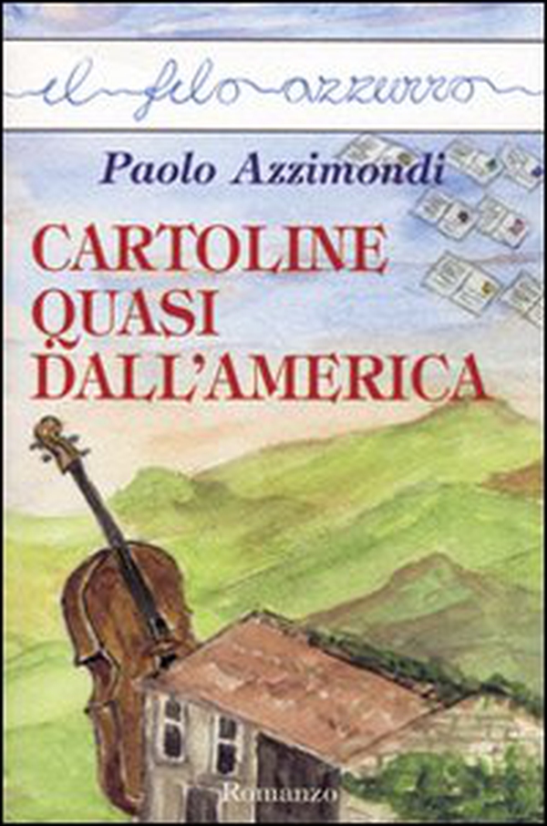 Cartoline quasi dall'America - Librerie.coop Cartoline quasi dall'America - Librerie.coop