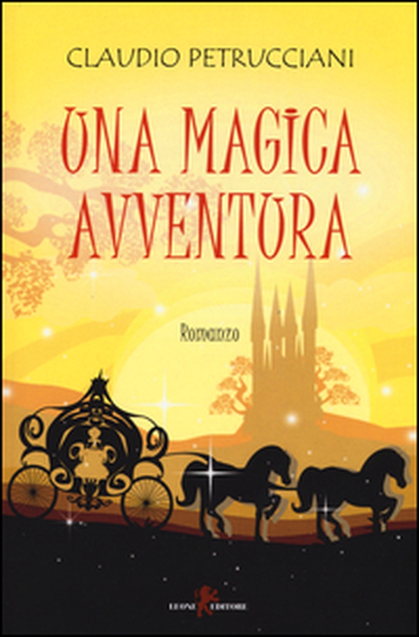 Una magica avventura - Librerie.coop Una magica avventura - Librerie.coop
