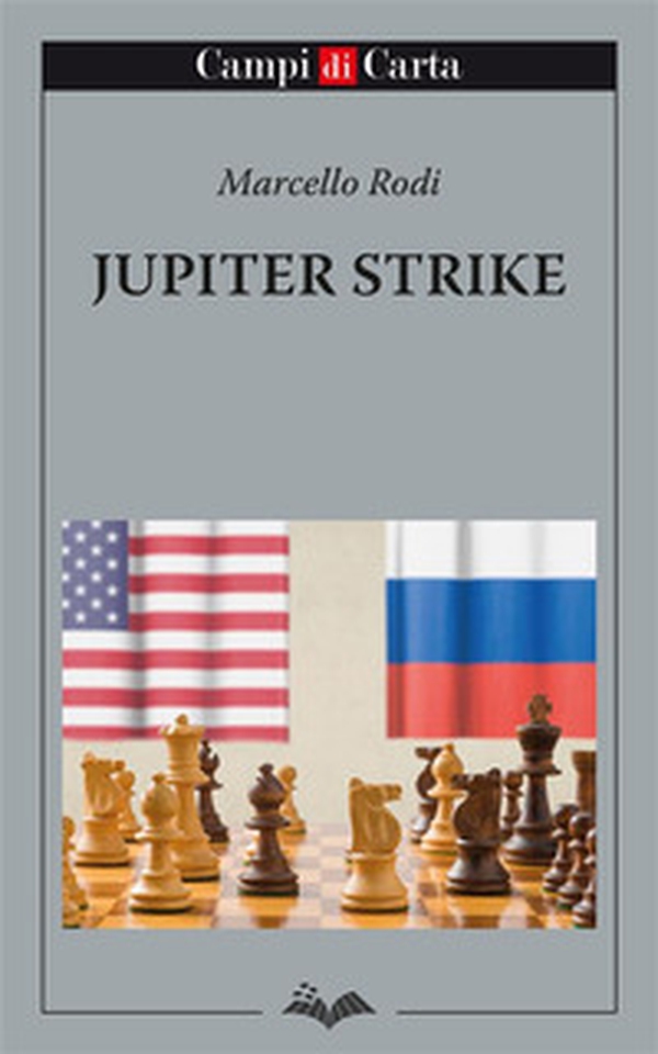 Jupiter strike - Librerie.coop Jupiter strike - Librerie.coop