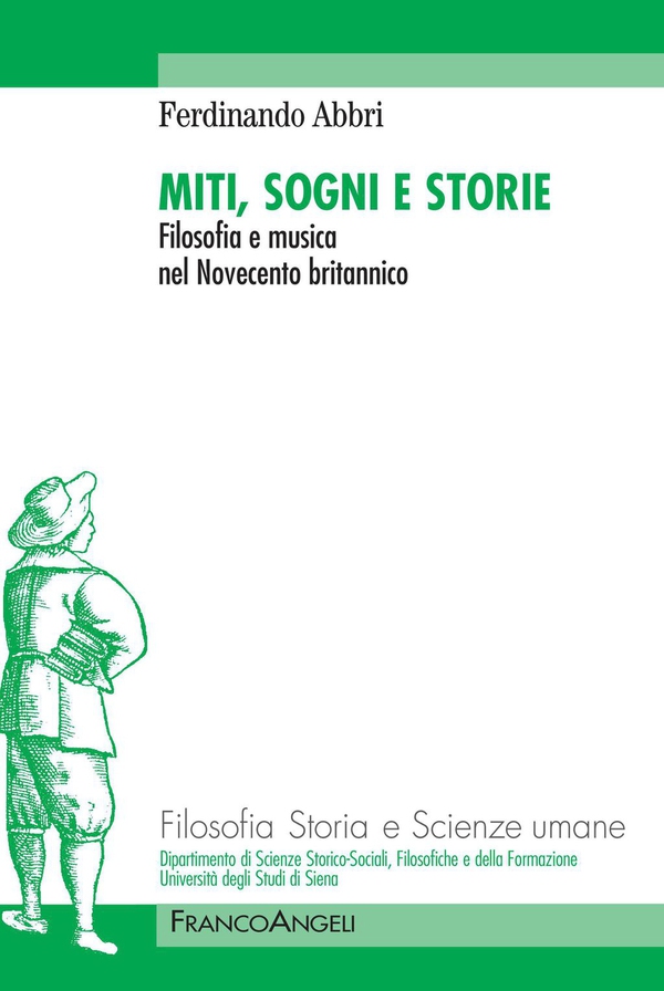 Miti, sogni e storie. Filosofia e musica nel Novecento britannico - Librerie.coop Miti, sogni e storie. Filosofia e musica nel Novecento britannico - Librerie.coop
