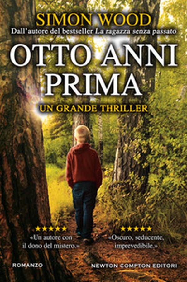Otto anni prima - Librerie.coop Otto anni prima - Librerie.coop