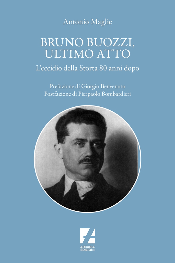 Bruno Buozzi, ultimo atto - Librerie.coop Bruno Buozzi, ultimo atto - Librerie.coop