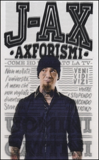 Axforismi. Come ho trollato la tv - Librerie.coop Axforismi. Come ho trollato la tv - Librerie.coop
