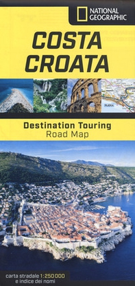 Croazia. Road Map. Destination Touring 1:250.000 - Librerie.coop