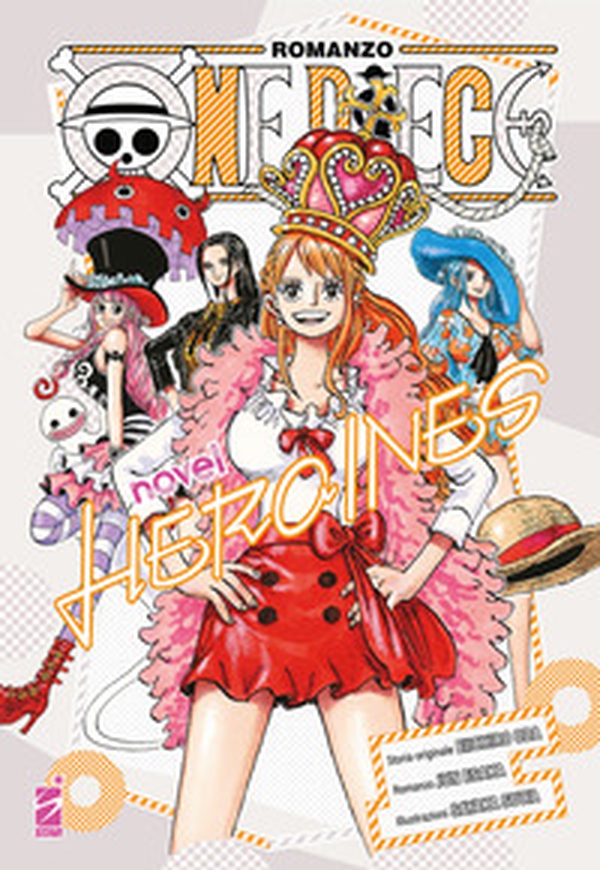 Heroines. One piece novel - Vol. 1 - Librerie.coop Heroines. One piece novel - Vol. 1 - Librerie.coop