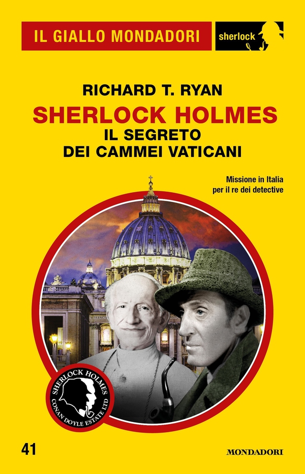 Sherlock Holmes - Il segreto dei cammei vaticani (Il Giallo Mondadori Sherlock) - Librerie.coop Sherlock Holmes - Il segreto dei cammei vaticani (Il Giallo Mondadori Sherlock) - Librerie.coop