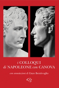 I colloqui di Napoleone con Canova - Librerie.coop