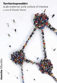 TerritorImprenditivi. «Lab-oratorio» sulla cultura d'impresa - Librerie.coop