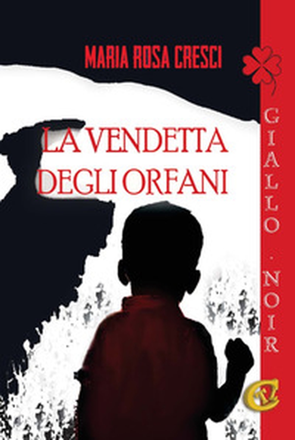 La vendetta degli orfani - Librerie.coop La vendetta degli orfani - Librerie.coop