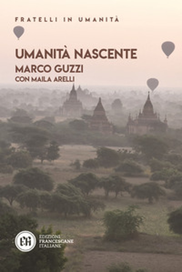 Umanità nascente - Librerie.coop Umanità nascente - Librerie.coop