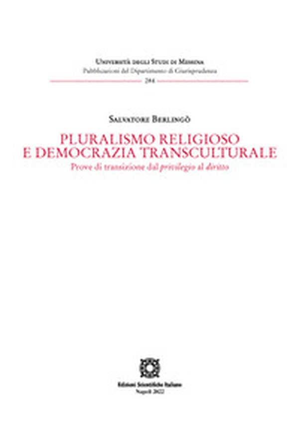 Pluralismo religioso e democrazia transculturale - Librerie.coop Pluralismo religioso e democrazia transculturale - Librerie.coop