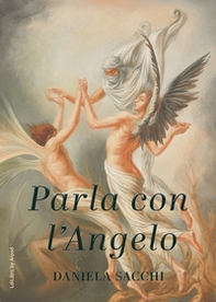 Parla con l'angelo - Librerie.coop
