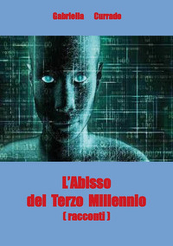 L'abisso del terzo millennio - Librerie.coop