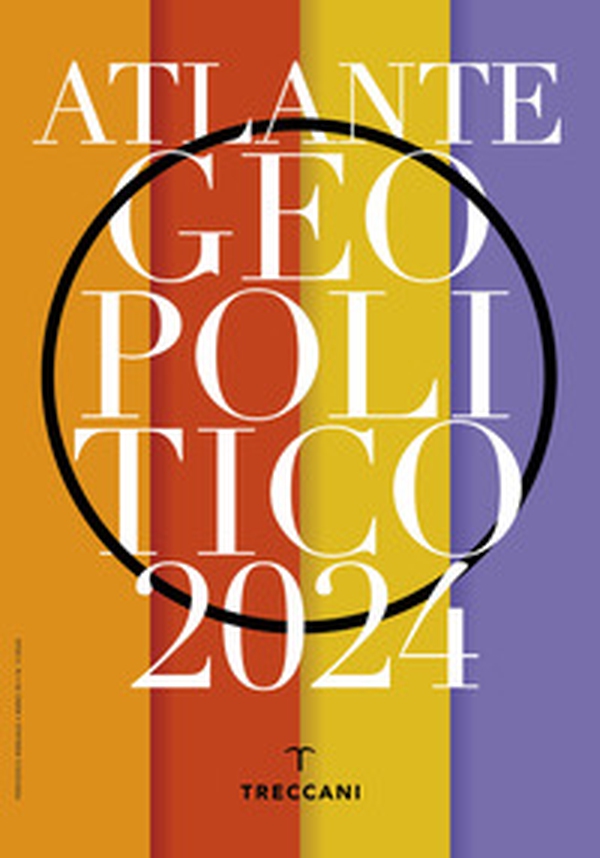 Treccani. Atlante geopolitico 2024 - Librerie.coop Treccani. Atlante geopolitico 2024 - Librerie.coop