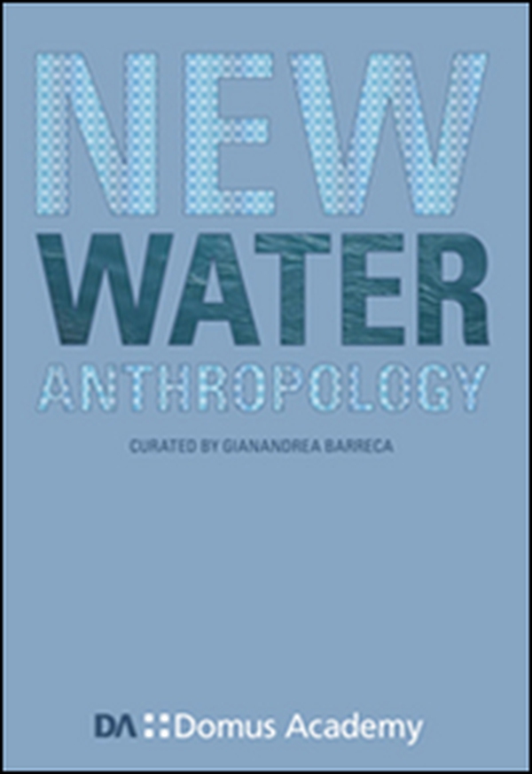 New water anthropology - Librerie.coop New water anthropology - Librerie.coop