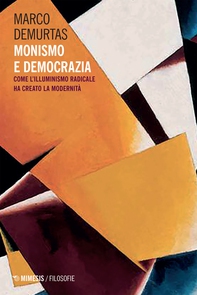 Monismo e Democrazia - Librerie.coop
