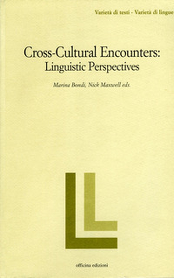 Cross-cultural encounters. Linguistic perspectives - Librerie.coop