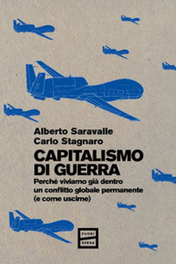 Capitalismo di guerra. Perché viviamo già dentro un conflitto globale permanente (e come uscirne) - Librerie.coop Capitalismo di guerra. Perché viviamo già dentro un conflitto globale permanente (e come uscirne) - Librerie.coop