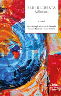 Fedi e libertà. Riflessioni - Librerie.coop