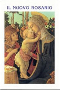 Il nuovo rosario. Quartino - Librerie.coop