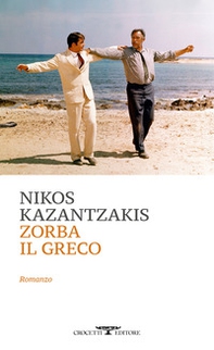Zorba il greco - Librerie.coop