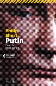 Putin. Una vita, il suo tempo - Librerie.coop Putin. Una vita, il suo tempo - Librerie.coop