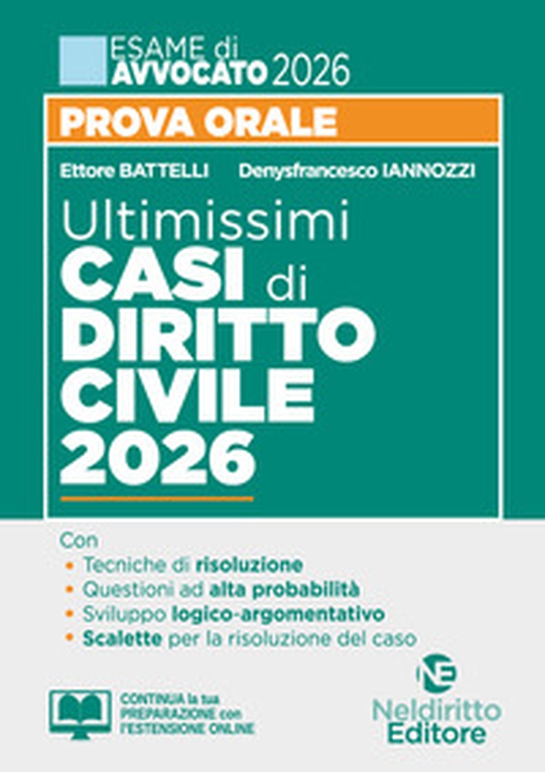 Ultimissimi casi di diritto civile per la prova orale dell'esame di avvocato 2025-2026 con tracce e casi svolti - Librerie.coop
