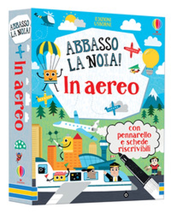 In aereo. Abbasso la noia! - Librerie.coop In aereo. Abbasso la noia! - Librerie.coop