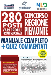 Concorso Regione Piemonte: 280 posti vari profili professionali. Manuale completo. Con quiz commentati - Librerie.coop Concorso Regione Piemonte: 280 posti vari profili professionali. Manuale completo. Con quiz commentati - Librerie.coop