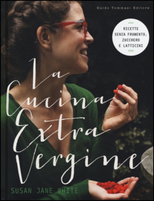 La cucina extravergine - Librerie.coop La cucina extravergine - Librerie.coop