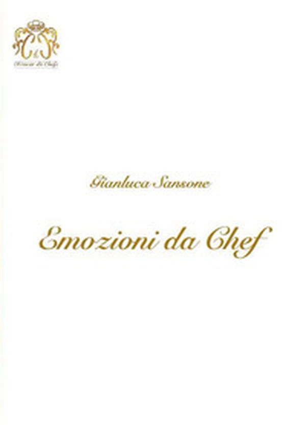 Emozioni da chef - Librerie.coop Emozioni da chef - Librerie.coop