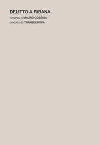 Delitto a Ribana - Librerie.coop