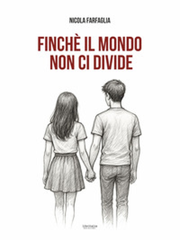 Finché il mondo non ci divide - Librerie.coop